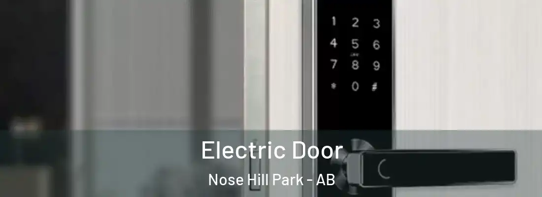  Electric Door Nose Hill Park - AB