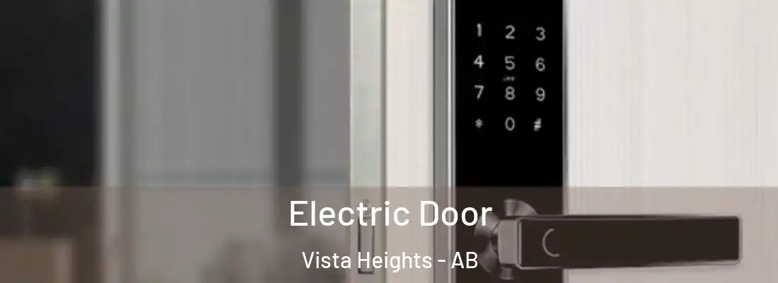  Electric Door Vista Heights - AB