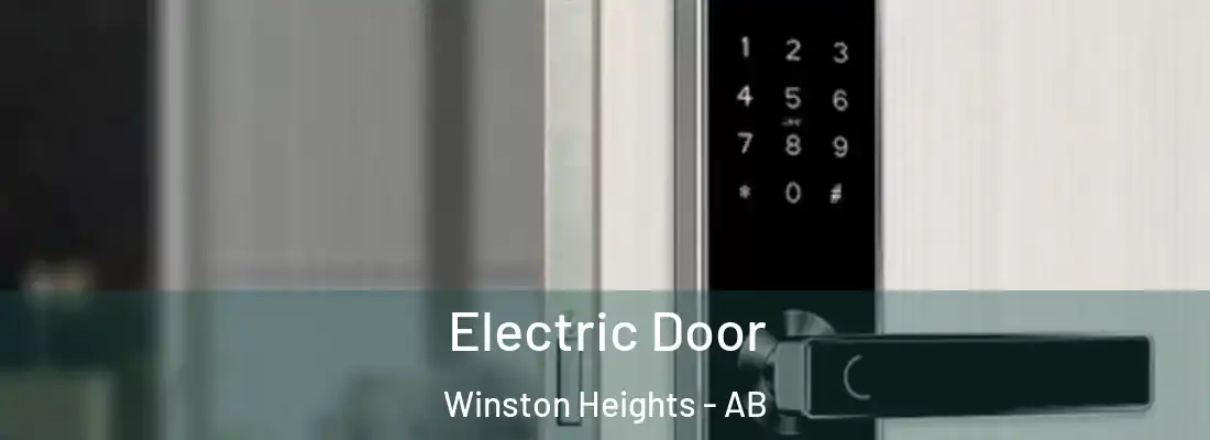  Electric Door Winston Heights - AB