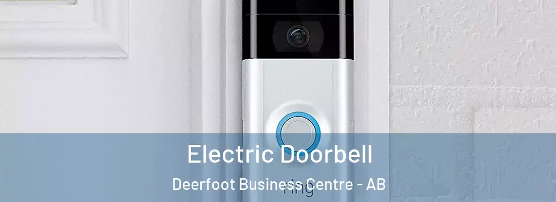  Electric Doorbell Deerfoot Business Centre - AB