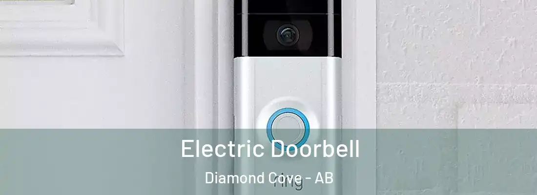  Electric Doorbell Diamond Cove - AB