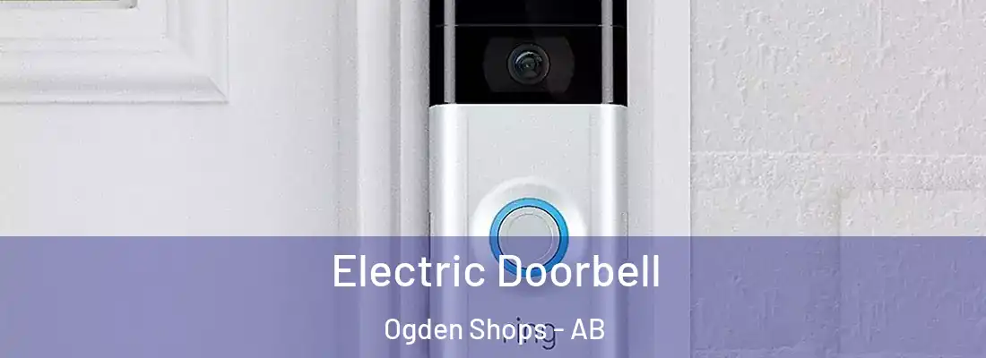  Electric Doorbell Ogden Shops - AB