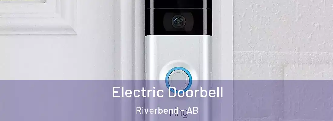  Electric Doorbell Riverbend - AB