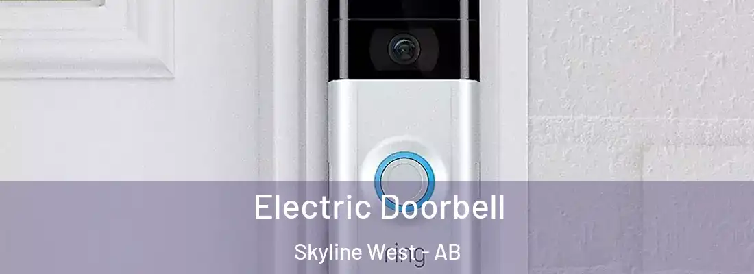  Electric Doorbell Skyline West - AB