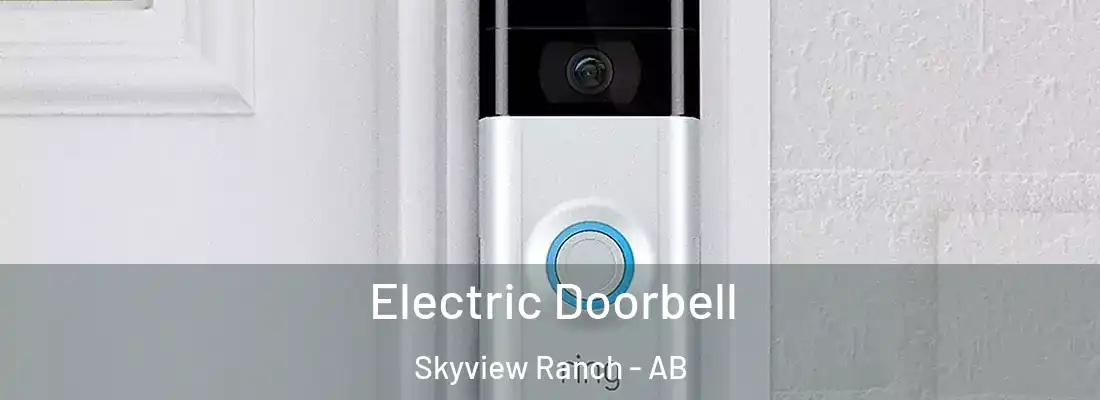  Electric Doorbell Skyview Ranch - AB