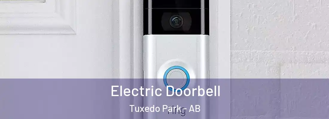  Electric Doorbell Tuxedo Park - AB
