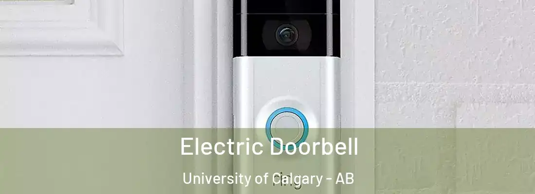  Electric Doorbell University of Calgary - AB