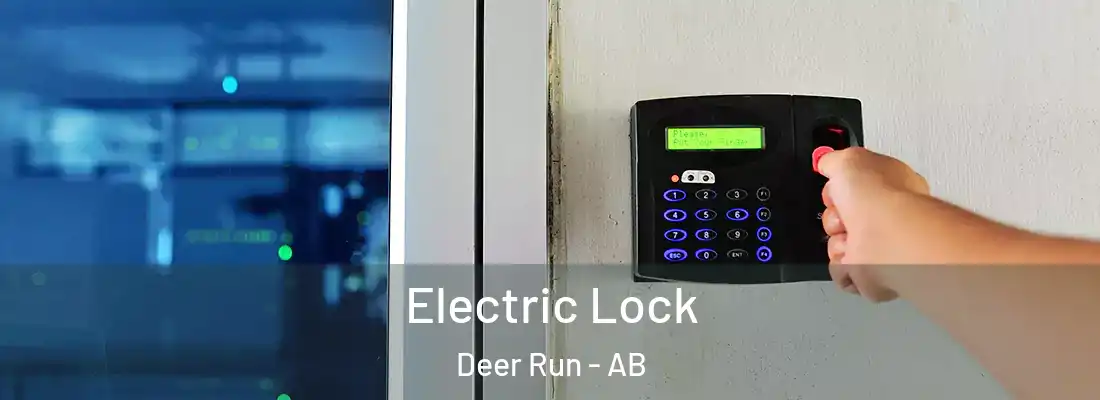  Electric Lock Deer Run - AB