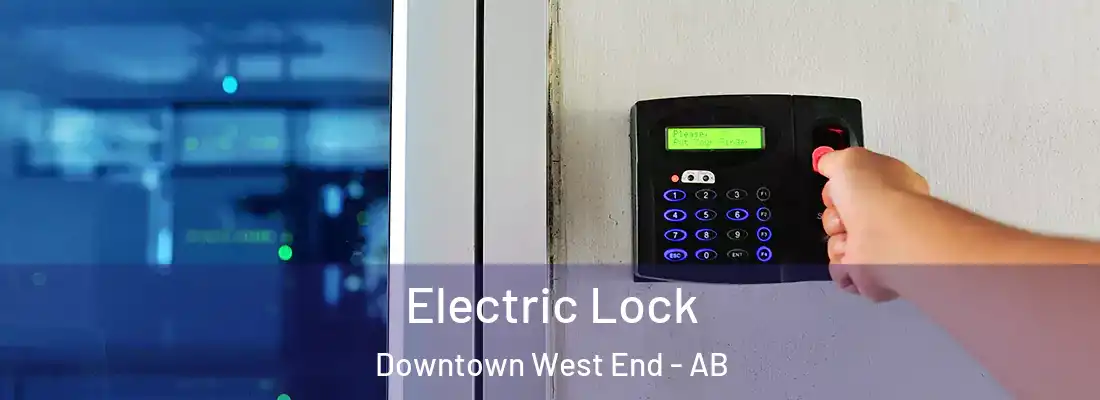 Electric Lock Downtown West End - AB
