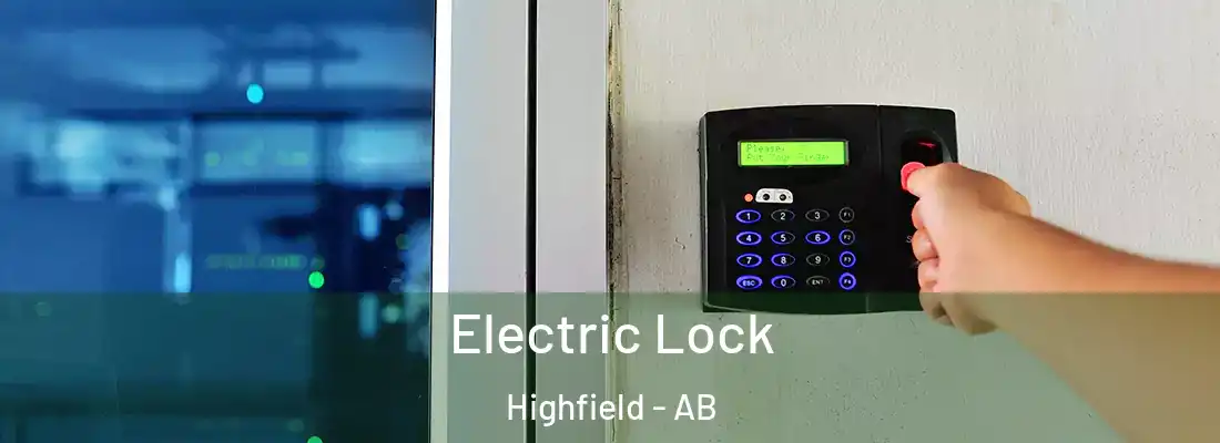  Electric Lock Highfield - AB