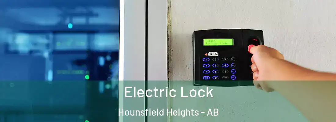  Electric Lock Hounsfield Heights - AB