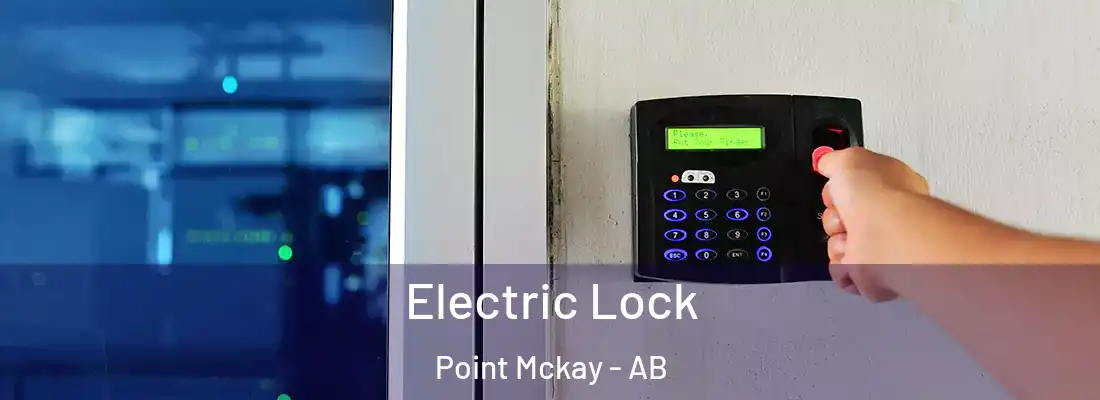  Electric Lock Point Mckay - AB
