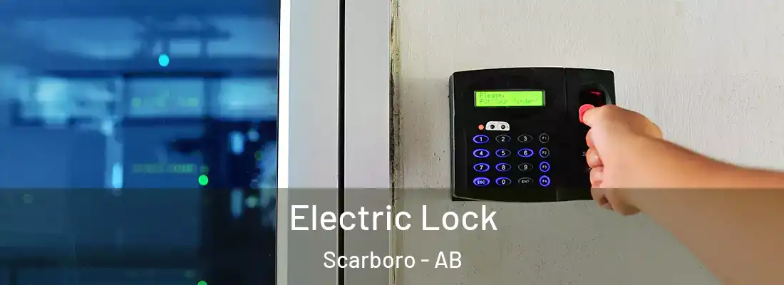  Electric Lock Scarboro - AB