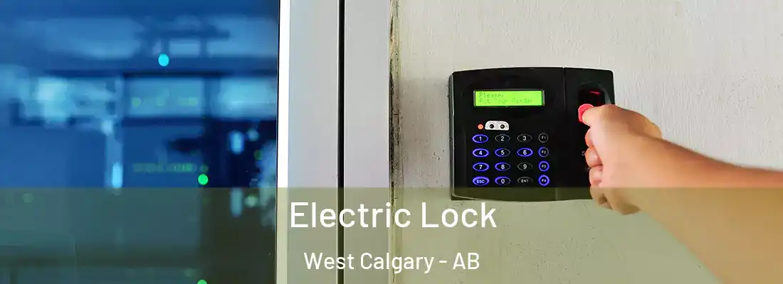  Electric Lock West Calgary - AB