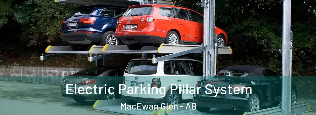  Electric Parking Pillar System MacEwan Glen - AB