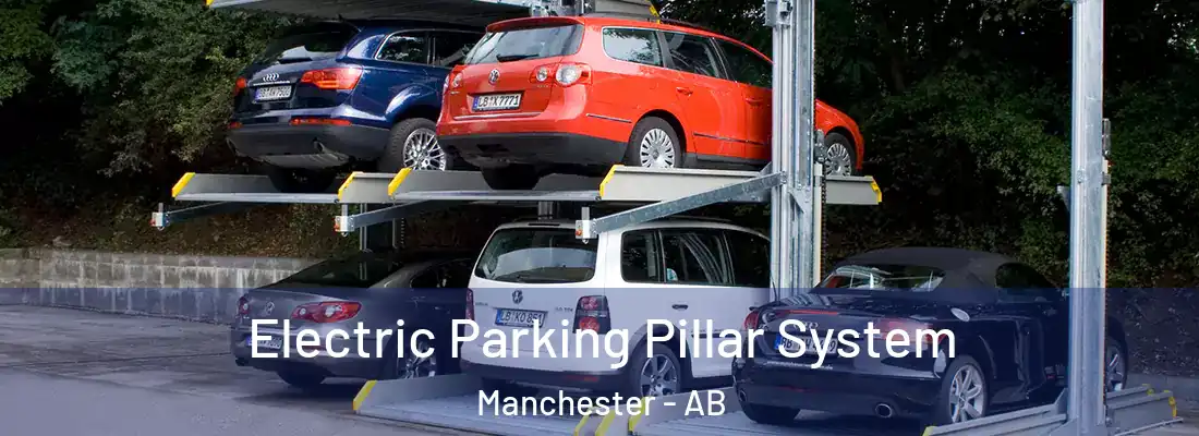  Electric Parking Pillar System Manchester - AB