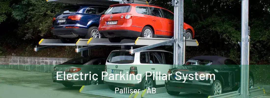  Electric Parking Pillar System Palliser - AB