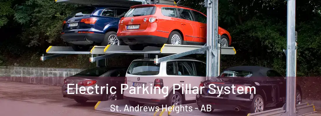  Electric Parking Pillar System St. Andrews Heights - AB