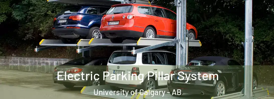  Electric Parking Pillar System University of Calgary - AB