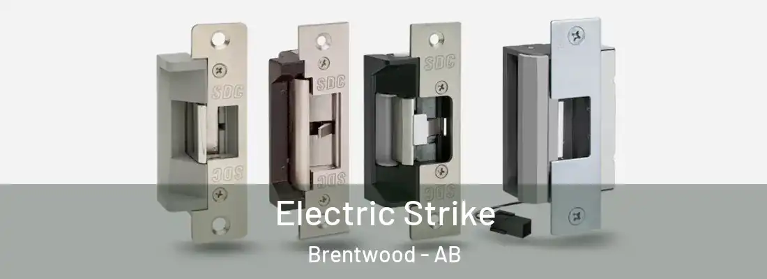  Electric Strike Brentwood - AB