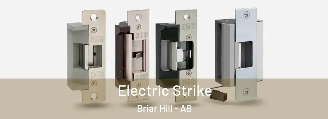  Electric Strike Briar Hill - AB