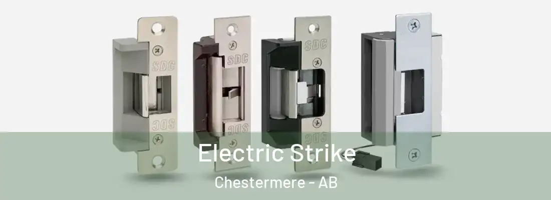  Electric Strike Chestermere - AB