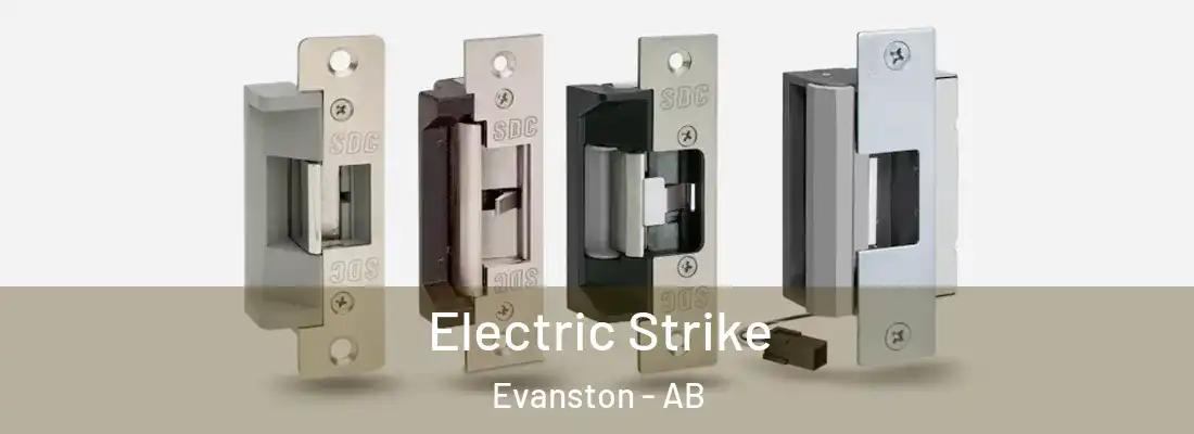  Electric Strike Evanston - AB