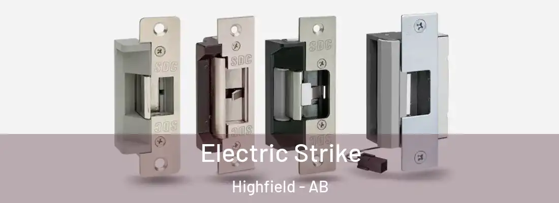  Electric Strike Highfield - AB