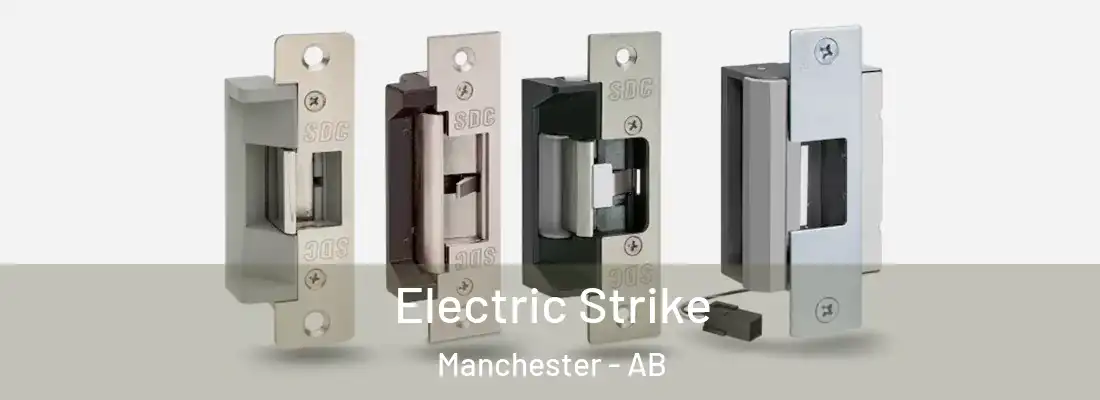  Electric Strike Manchester - AB