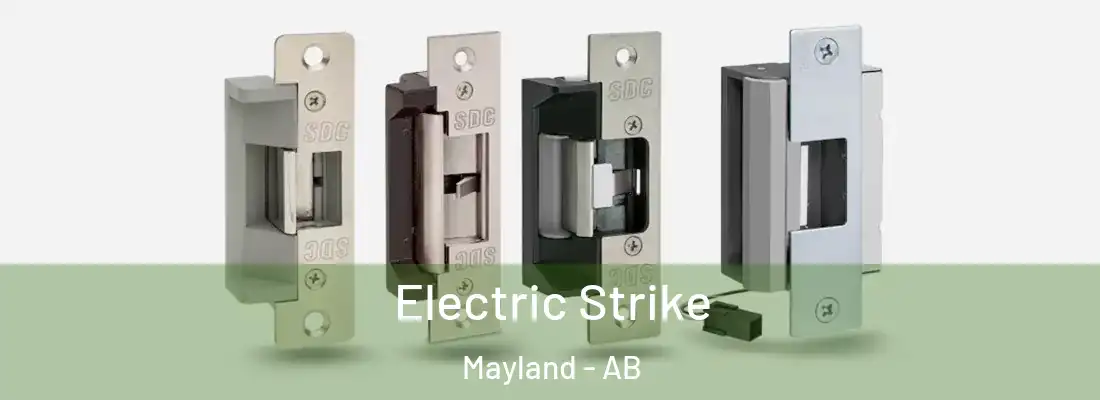  Electric Strike Mayland - AB