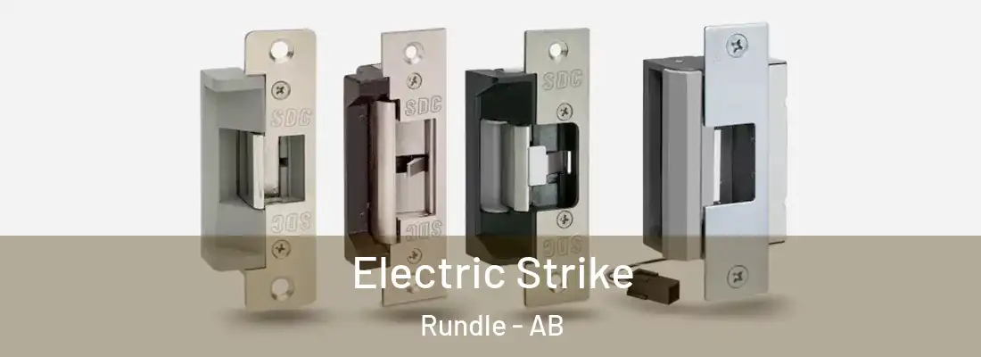  Electric Strike Rundle - AB