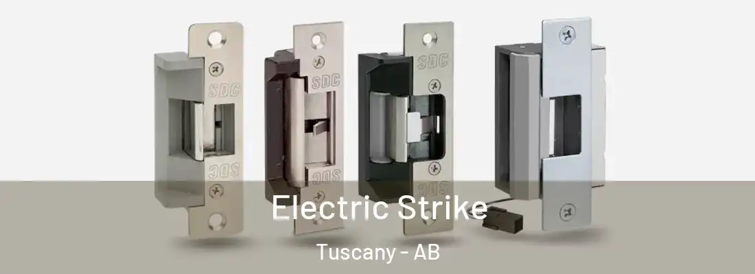  Electric Strike Tuscany - AB
