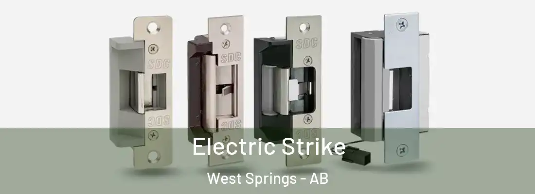 Electric Strike West Springs - AB