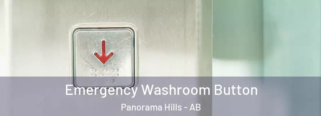  Emergency Washroom Button Panorama Hills - AB