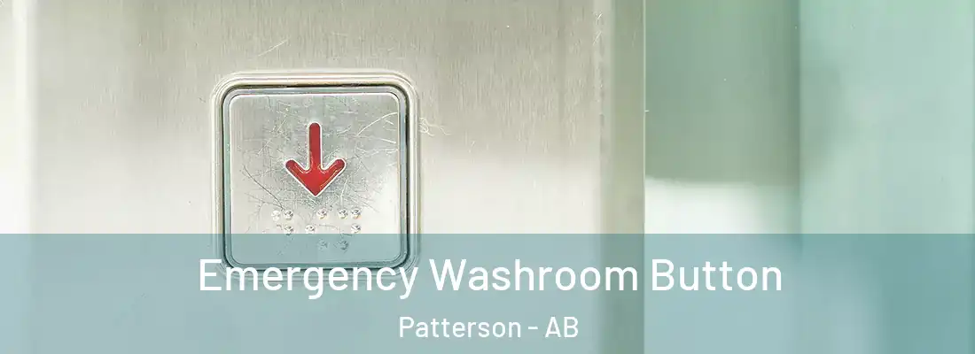  Emergency Washroom Button Patterson - AB