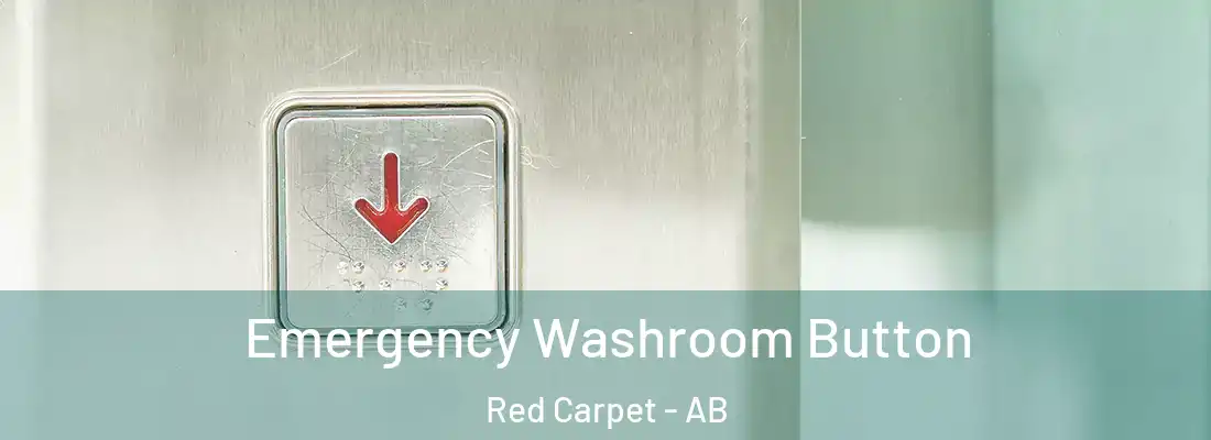  Emergency Washroom Button Red Carpet - AB