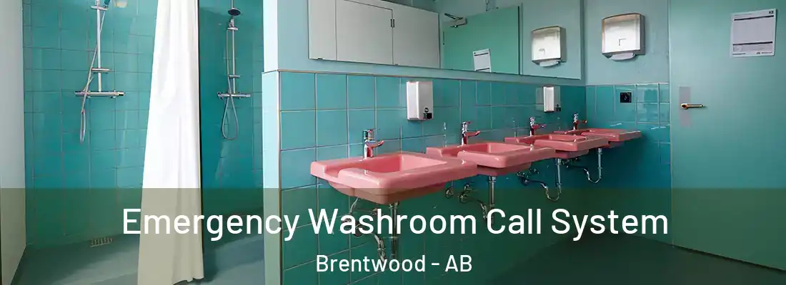  Emergency Washroom Call System Brentwood - AB