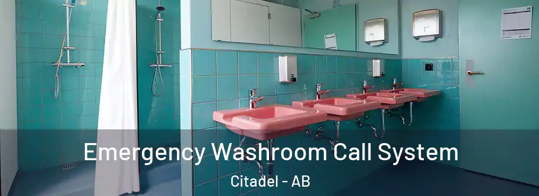  Emergency Washroom Call System Citadel - AB