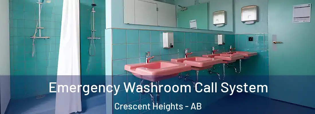  Emergency Washroom Call System Crescent Heights - AB