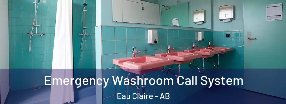  Emergency Washroom Call System Eau Claire - AB