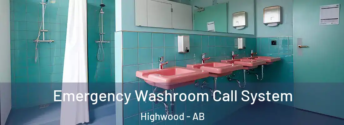  Emergency Washroom Call System Highwood - AB