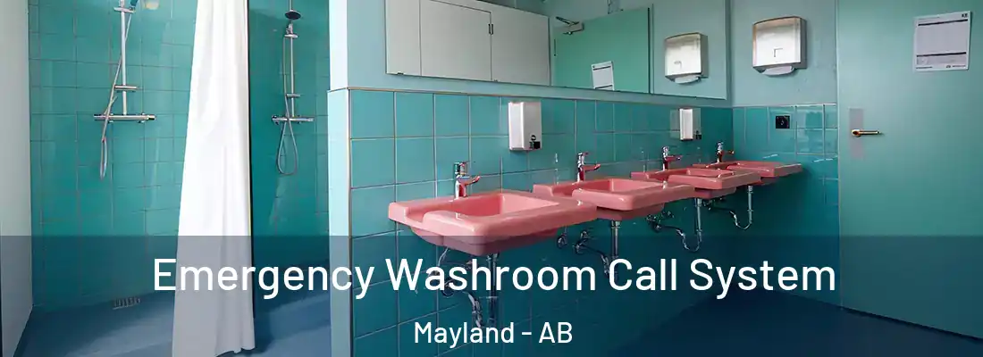  Emergency Washroom Call System Mayland - AB