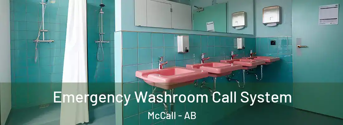  Emergency Washroom Call System McCall - AB