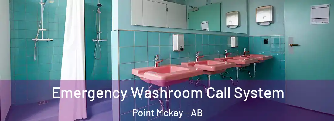  Emergency Washroom Call System Point Mckay - AB
