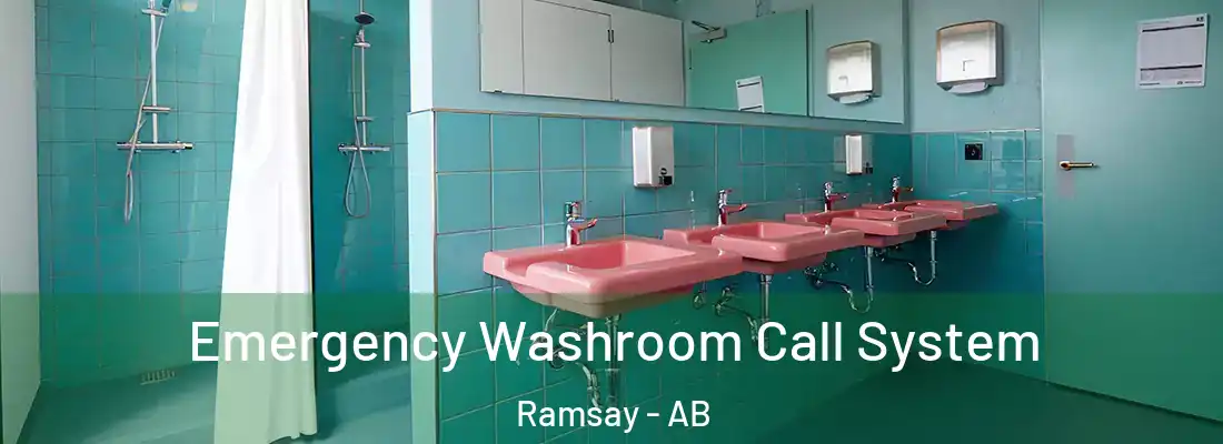  Emergency Washroom Call System Ramsay - AB
