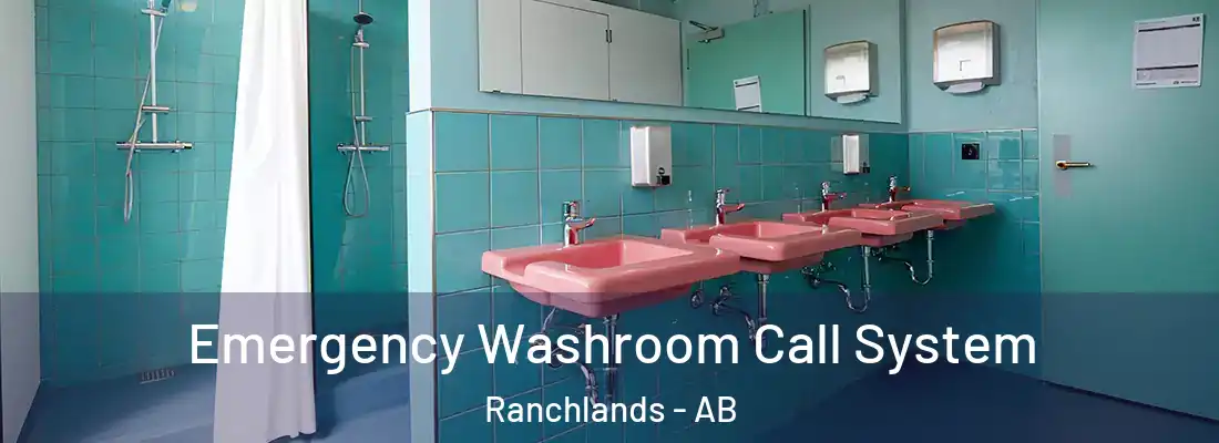  Emergency Washroom Call System Ranchlands - AB
