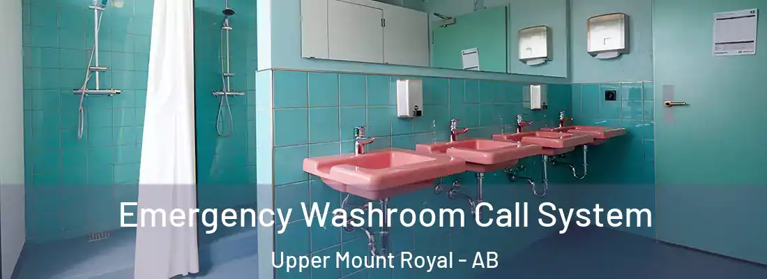 Emergency Washroom Call System Upper Mount Royal - AB