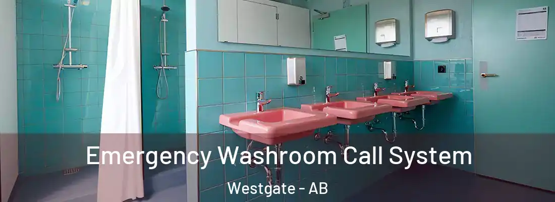  Emergency Washroom Call System Westgate - AB