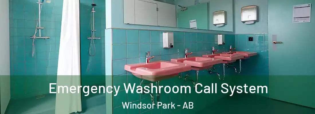  Emergency Washroom Call System Windsor Park - AB