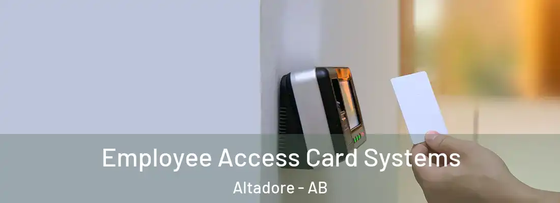  Employee Access Card Systems Altadore - AB